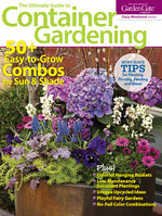 Ultimate Guide to Container Gardening, Volume 1